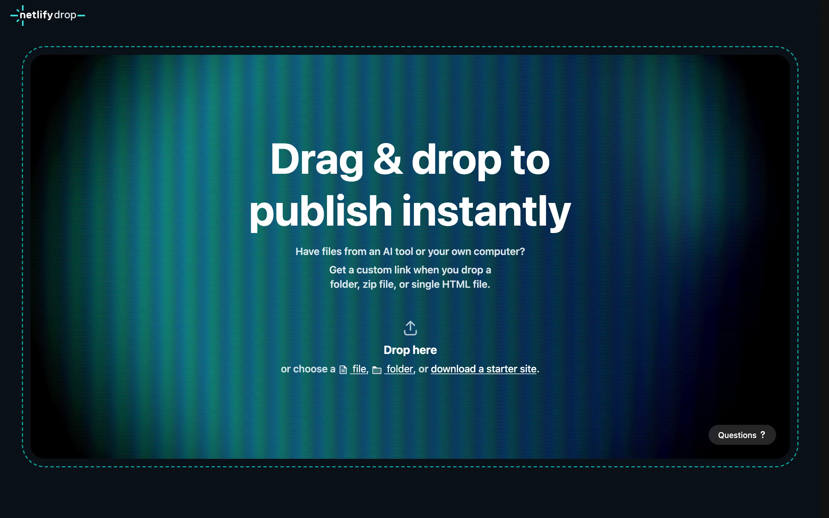 Страница Netlify Drop: область для перетаскивания папки или HTML-файла, чтобы опубликовать сайт по ссылке